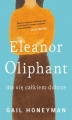 Okładka książki: Eleanor Oliphant ma się całkiem dobrze