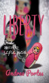 Okładka książki: Liberty. Jak zostałam szpiegiem