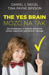 Okładka: The Yes Brain. Mózg na Tak