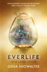 Okładka: Everlife. Wieczne życie