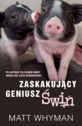 Okładka: Zaskakujący geniusz świń