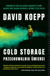 Okładka: Cold Storage. Przechowalnia śmierci