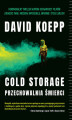 Okładka książki: Cold Storage. Przechowalnia śmierci