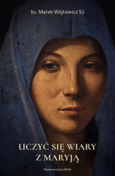 Okładka: Uczyć się wiary z Maryją
