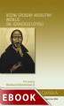 Okładka książki: Różne sposoby modlitwy według św. Ignacego Loyoli