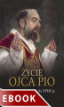 Okładka książki: Życie Ojca Pio