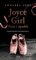 Okładka książki: Joyce Girl. Pasja i upadek. Literacka opowieść o córce Jamesa Joyce\\\'a