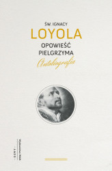 Okładka: Opowieść Pielgrzyma. Autobiografia