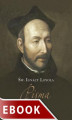Okładka książki: Pisma / św. Ignacy Loyola