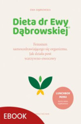 Okładka: Dieta dr Ewy Dąbrowskiej(R) Fenomen samouzdrawiającego się organizmu