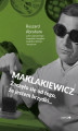 Okładka książki: Maklakiewicz. Zaczęło się od tego, że jestem brzydki...