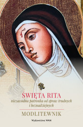 Okładka: Święta Rita – niezawodna patronka od spraw trudnych i beznadziejnych