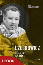 Okładka: Czechowicz Hrabia, miś czy drań