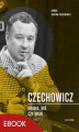 Okładka książki: Czechowicz Hrabia, miś czy drań. Hrabia, miś czy drań