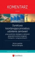 Okładka książki: Dyrektywa koordynująca procedury udzielania zamówień przez podmioty działające w sektorach gospodarki wodnej, energetyki, transportu i usług pocztowych