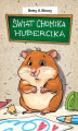 Okładka książki: Świat chomika Hubercika