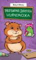 Okładka książki: Przyjaźnie chomika Hubercika