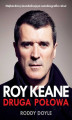 Okładka książki: Roy Keane. Druga połowa