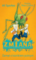 Okładka książki: Z.M.I.A.N.A. Zamęt z konikiem polnym