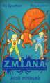 Okładka książki: Z.M.I.A.N.A. Atak mrówek