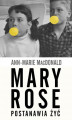 Okładka książki: Mary Rose postanawia żyć