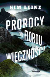 Okładka: Prorocy znad Fiordu Wieczności
