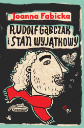Okładka: Rudolf Gąbczak i stan wyjątkowy