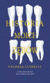 Okładka książki: Historia moich zębów
