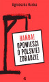 Okładka książki: Hańba! Opowieści o polskiej zdradzie