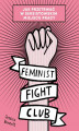 Okładka książki: Feminist Fight Club. Jak przetrwać w seksistowskim miejscu pracy
