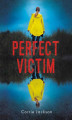 Okładka książki: Perfect victim