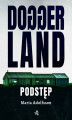 Okładka książki: Doggerland. Podstęp. Tom 1