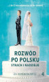 Okładka książki: Rozwód po polsku. Strach i nadzieje