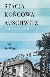 Okładka: Stacja końcowa Auschwitz