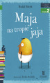 Okładka książki: Maja na tropie jaja