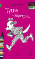 Okładka książki: Tytus - superpies