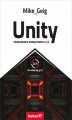 Okładka książki: Unity. Przewodnik projektanta gier