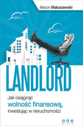 Okładka: Landlord. Jak osiągnąć wolność finansową, inwestując w nieruchomości