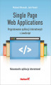 Okładka książki: Single Page Web Applications. Programowanie aplikacji internetowych z JavaScript