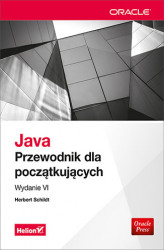 Okładka: Java. Przewodnik dla początkujących. Wydanie VI