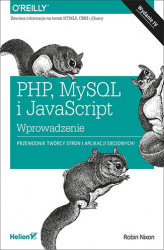 Okładka: PHP, MySQL i JavaScript. Wprowadzenie. Wydanie IV