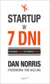 Okładka książki: Startup w 7 dni.  Od mocnego startu do szybkiego sukcesu