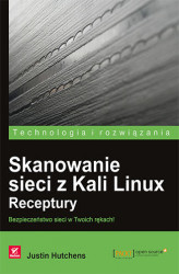 Okładka: Skanowanie sieci z Kali Linux. Receptury