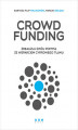 Okładka książki: Crowdfunding. Zrealizuj swój pomysł ze wsparciem cyfrowego Tłumu