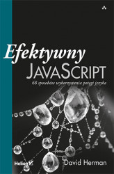 Okładka: Efektywny JavaScript. 68 sposobów wykorzystania potęgi języka
