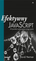 Okładka książki: Efektywny JavaScript. 68 sposobów wykorzystania potęgi języka
