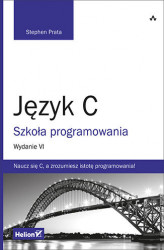 Okładka: Język C. Szkoła programowania. Wydanie VI