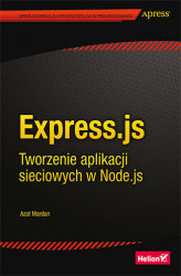 Okładka: Express.js. Tworzenie aplikacji sieciowych w Node.js
