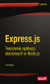 Okładka książki: Express.js. Tworzenie aplikacji sieciowych w Node.js