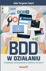 Okładka: BDD w działaniu. Sterowanie zachowaniem w rozwoju aplikacji